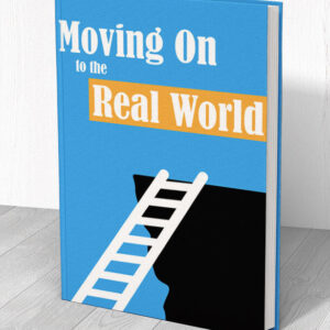 Moving On to the Real World